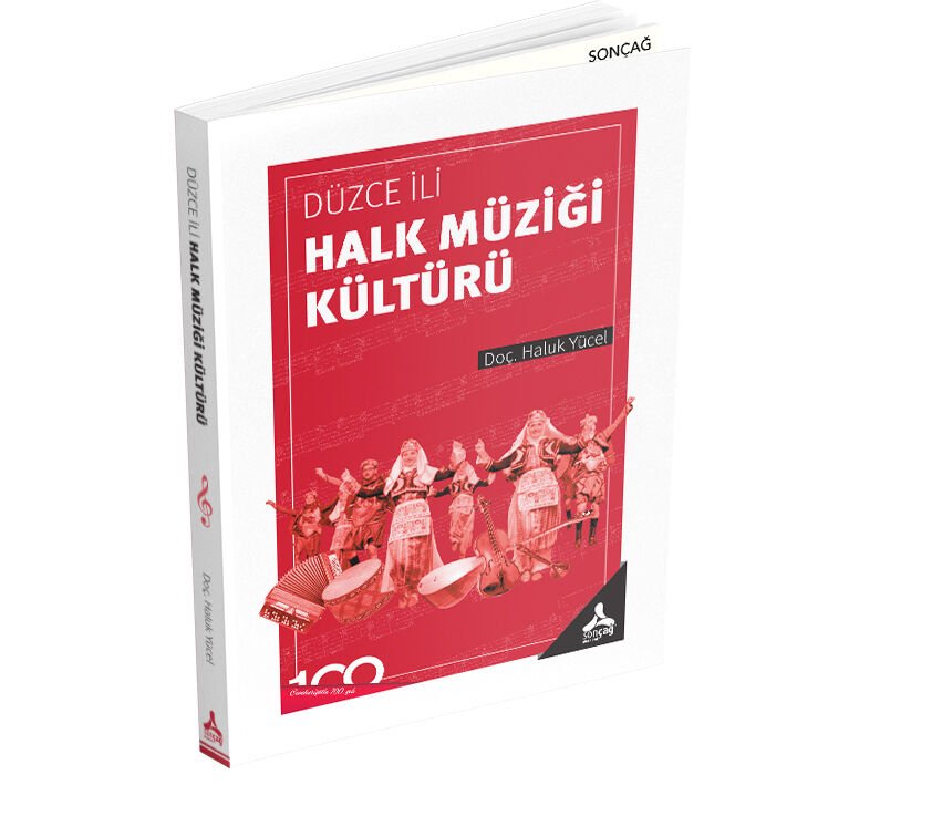 DÜZCE İLİ HALK MÜZİĞİ KÜLTÜRÜ