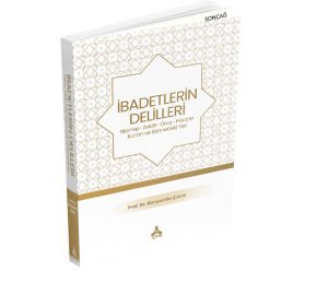 İBADETLERİN DELİLLERİ