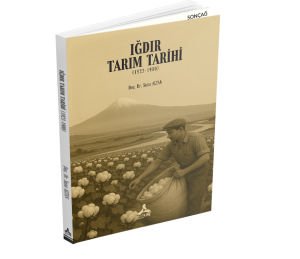 IĞDIR TARIM TARİHİ (1923-1980)