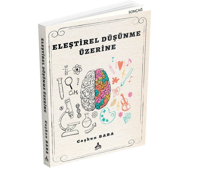 ELEŞTİREL DÜŞÜNME ÜZERİNE