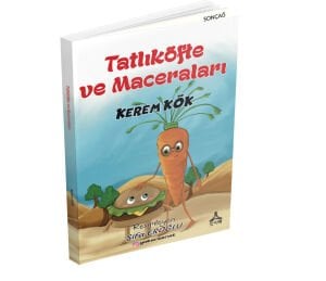 TATLIKÖFTE VE MACERALARI