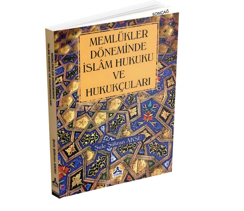 MEMLÜKLER DÖNEMİ İSLAM HUKUKU VE HUKUKÇULARI