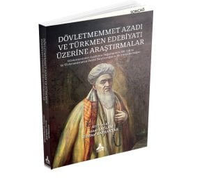 DÖVLETMEMMET AZADI VE TÜRKMEN EDEBİYATI ÜZERİNE ARAŞTIRMALAR