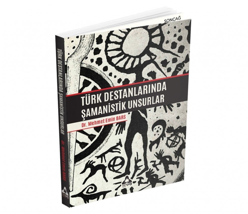 TÜRK DESTANLARINDA ŞAMANİSTİK UNSURLAR