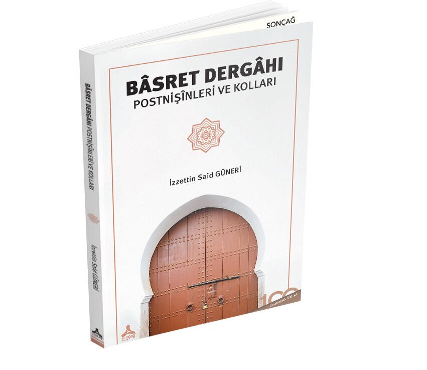 BÂSRET DERGÂHI POSTNİŞÎNLERİ VE KOLLARI