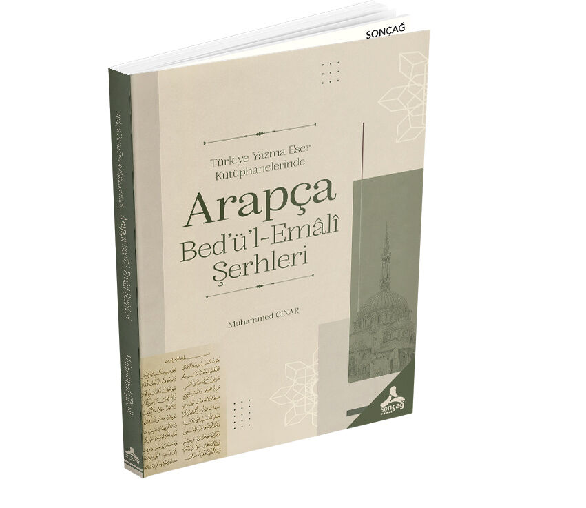 TÜRKİYE YAZMA ESER KÜTÜPHANELERİNDE ARAPÇA BED’Ü’L-EMÂLÎ ŞERHLERİ