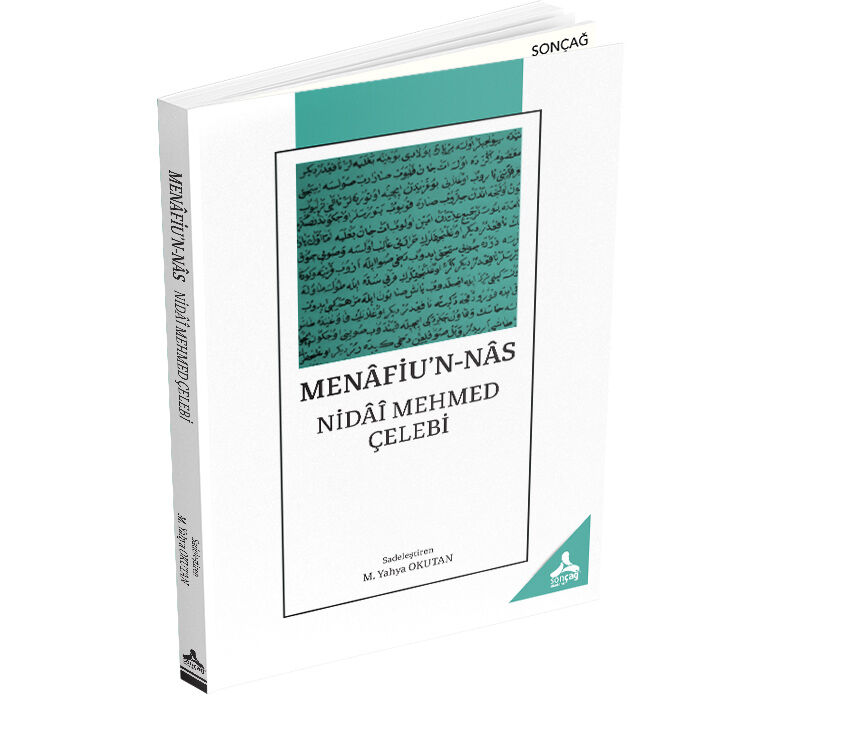 MENÂFİU’N-NÂS NİDÂÎ MEHMED ÇELEBİ