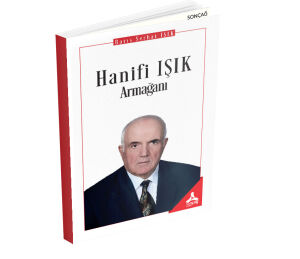 HANİFİ IŞIK ARMAĞANI