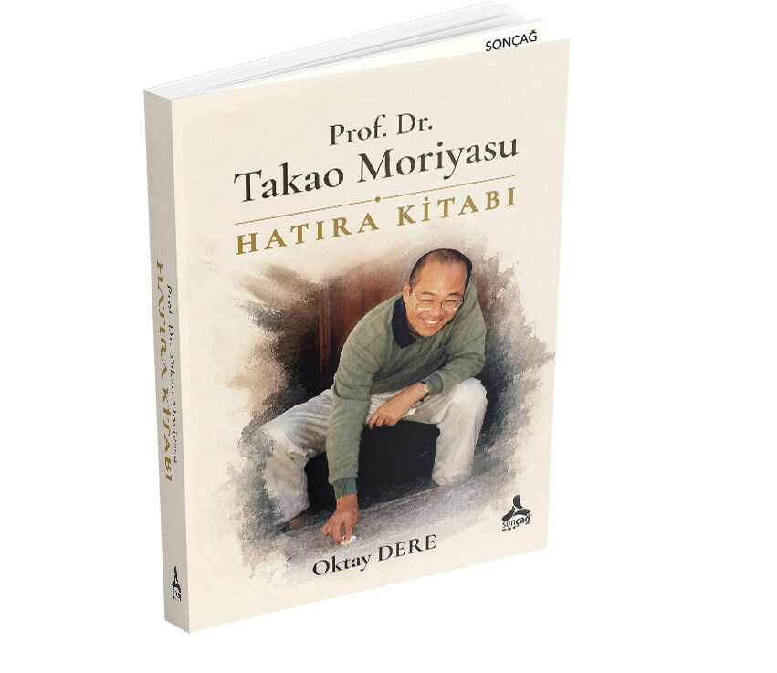 PROF. DR. TAKAO MORİYASU HATIRA KİTABI