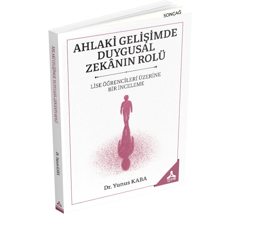 AHLAKİ GELİŞİMDE DUYGUSAL ZEKÂNIN ROLÜ LİSE ÖĞRENCİLERİ ÜZERİNE BİR İNCELEME
