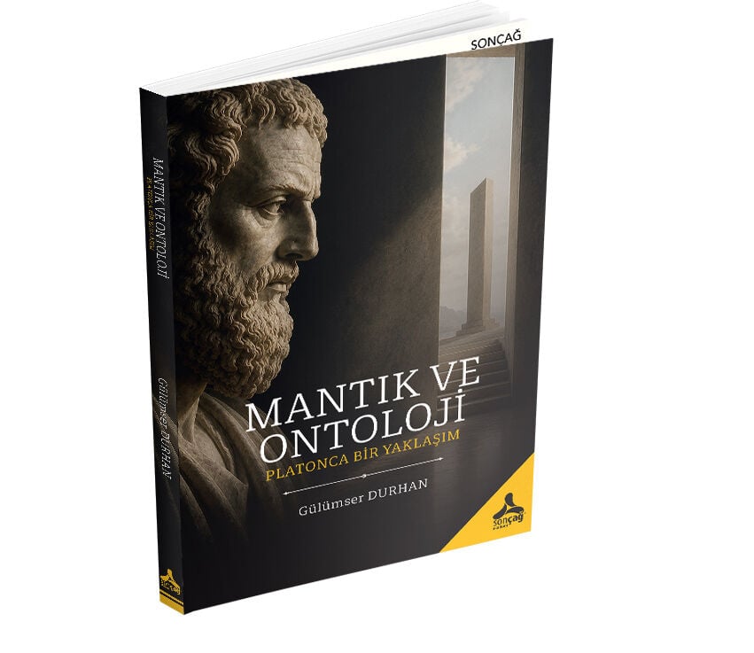 MANTIK VE ONTOLOJİ: PLATONCA BİR YAKLAŞIM
