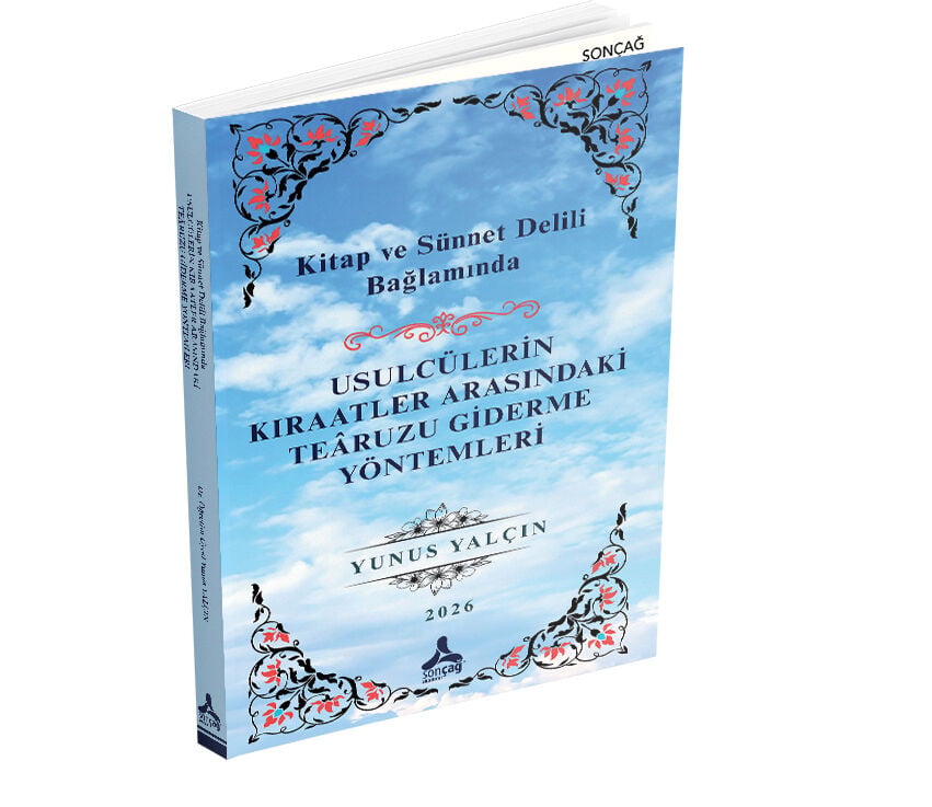 KİTAP VE SÜNNET DELİLİ BAĞLAMINDA USULCÜLERİN KIRAATLER ARASINDAKİ TEÂRUZU GİDERME YÖNTEMLERİ