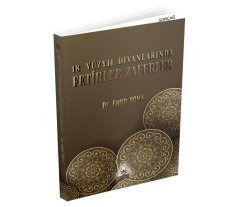18.YÜZYIL DİVANLARINDA FETİHLER ZAFERLER
