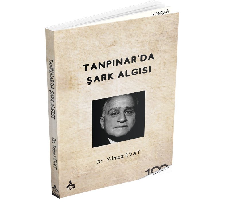 TANPINAR’DA ŞARK ALGISI