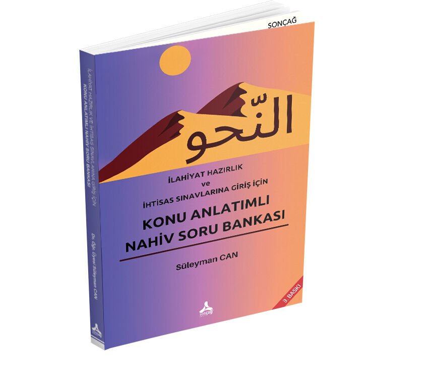 İLAHİYAT HAZIRLIK VE İHTİSAS SINAVLARINA GİRİŞ İÇİN KONU ANLATIMLI NAHİV SORU BANKASI
