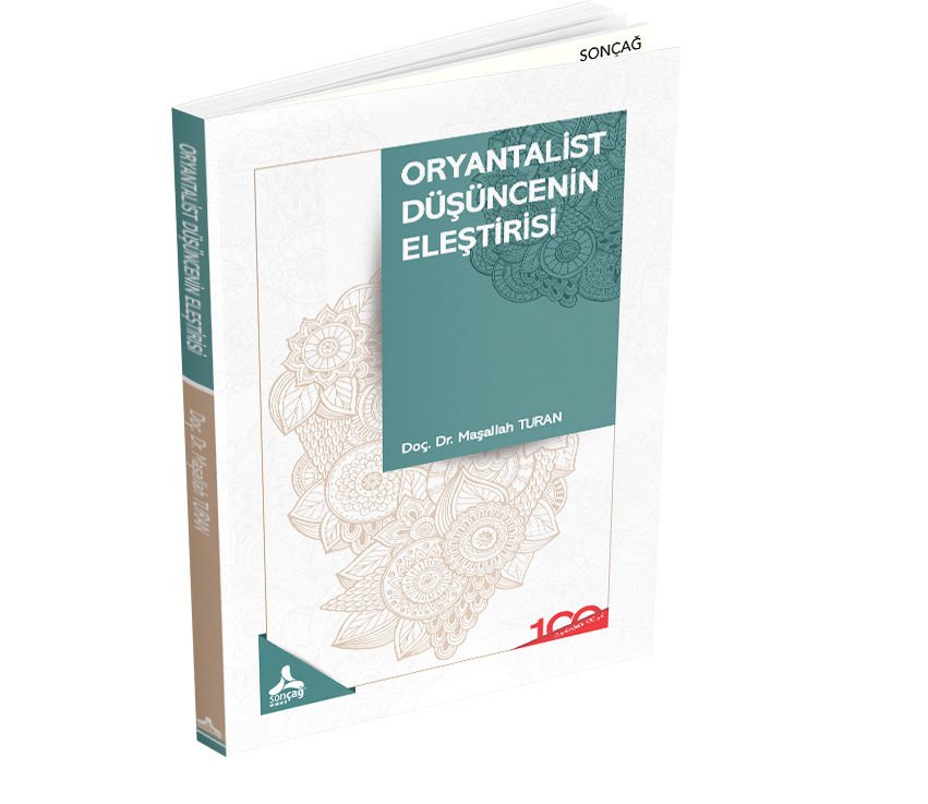 ORYANTALİST DÜŞÜNCENİN ELEŞTİRİSİ