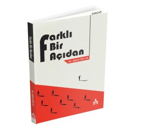 FARKLI BİR AÇIDAN