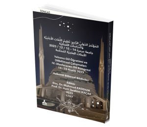 EL-MU’TEMERU’D-DUVELİYYU’R-RÂBÎ’U “TA’LÎMU’L-LUĞÂTİ’L-ECNEBİYYE VE’D-DİRASATU’L-LİSANİYYE - 1.CİLT