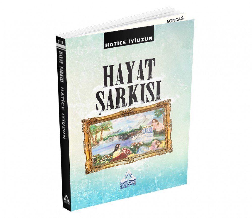 HAYAT ŞARKISI