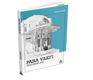 PARA VAKFI TARTIŞMALARI