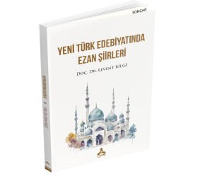 YENİ TÜRK EDEBİYATINDA EZAN ŞİİRLERİ