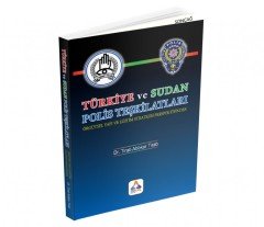 TÜRKİYE VE SUDAN POLİS TEŞKİLATLARI