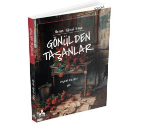 GÖNÜLDEN TAŞANLAR - AŞKIN EZGİSİ