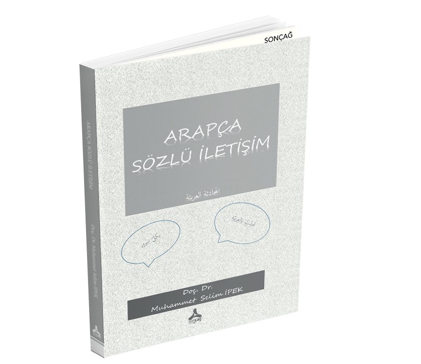ARAPÇA SÖZLÜ İLETİŞİM (Elmuhadesel Arabiyye)
