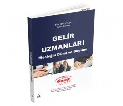 GELİR UZMANLARI MESLEĞİN DÜNÜ VE BUGÜNÜ