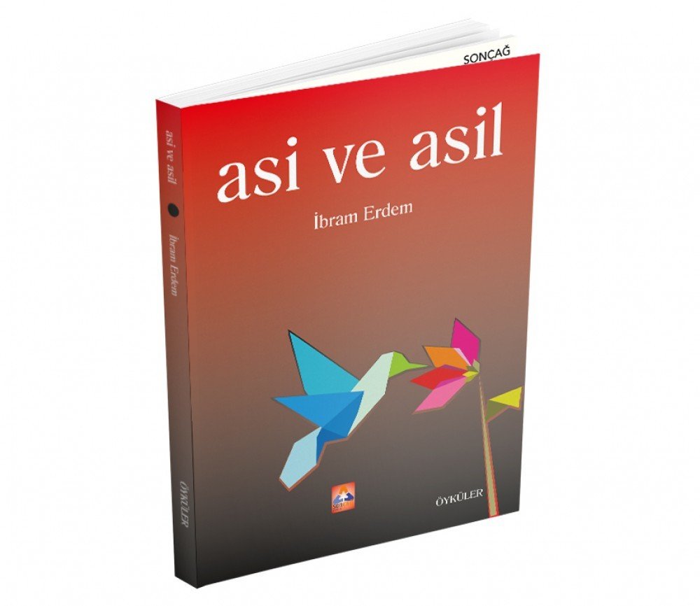 ASİ VE ASİL