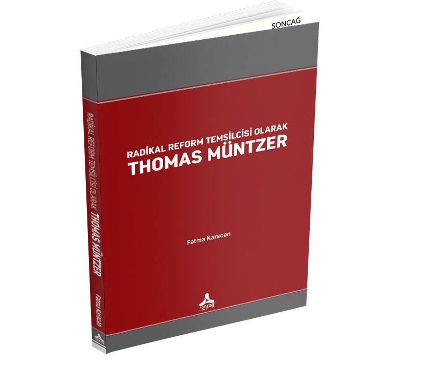 RADİKAL REFORM TEMSİLCİSİ OLARAK THOMAS MÜNTZER
