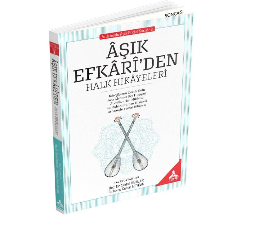 ÂŞIK EFKÂRÎ’DEN HALK HİKÂYELERİ