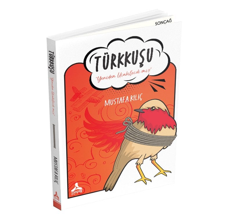 TÜRKKUŞU / “YENİDEN UÇABİLECEK Mİ?”