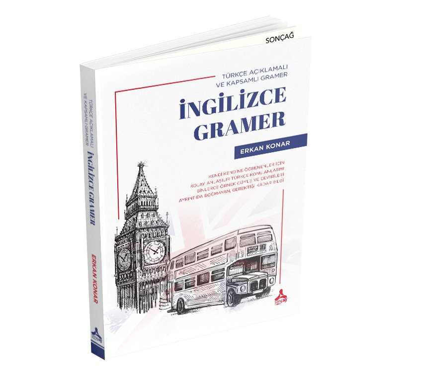 İNGİLİZCE GRAMER (TÜRKÇE AÇIKLAMALI VE KAPSAMLI GRAMER)