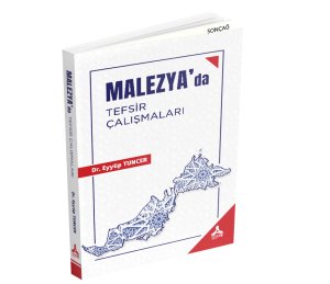 MALEZYA’DA TEFSİR ÇALIŞMALARI