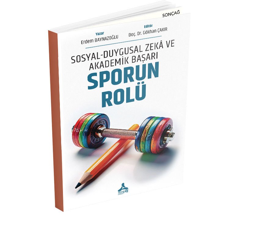 SOSYAL-DUYGUSAL ZEKÂ VE AKADEMİK BAŞARI: SPORUN ROLÜ