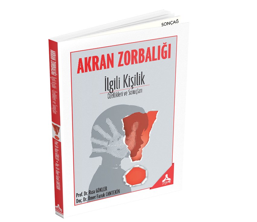 AKRAN ZORBALIĞI İLGILI KIŞILIK ÖZELLIKLERI VE SONUÇLARI