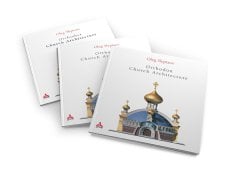 ORTHODOX CHURCH ARCHİTECTURE