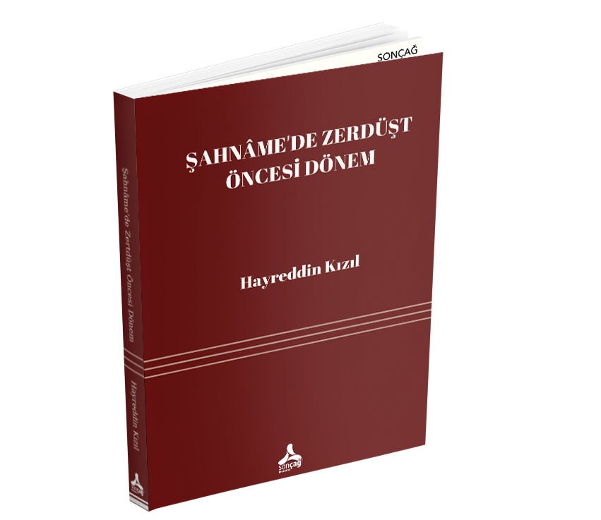ŞAHNÂME’DE ZERDÜŞT ÖNCESİ DÖNEM