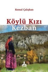 KÖYLÜ KIZI KEZBAN