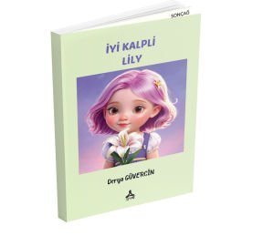 İYİ KALPLİ LİLY