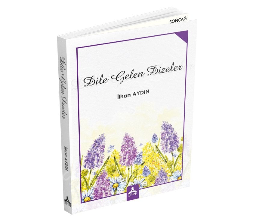 DİLE GELEN DİZELER