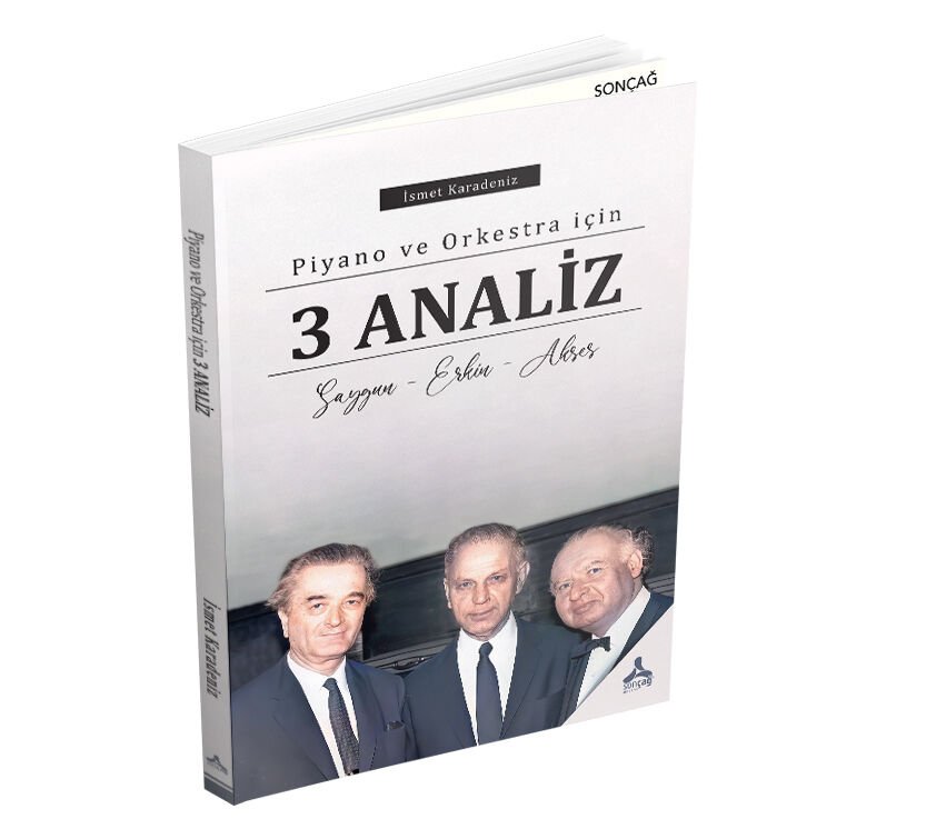 PİYANO VE ORKESTRA İÇİN 3 ANALİZ