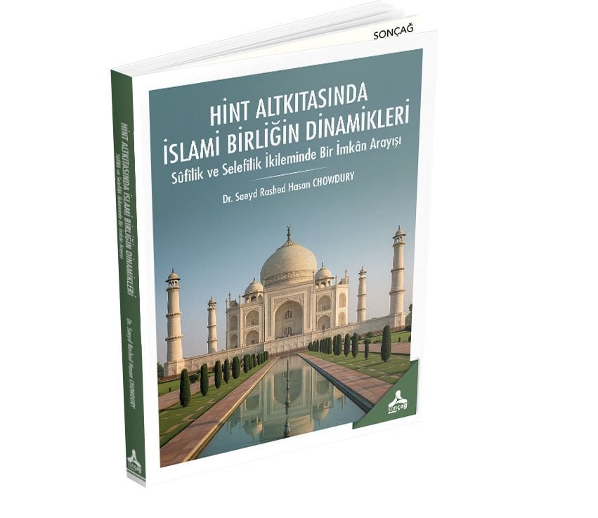 HİNT ALTKITASINDA İSLAMİ BİRLİĞİN DİNAMİKLERİ