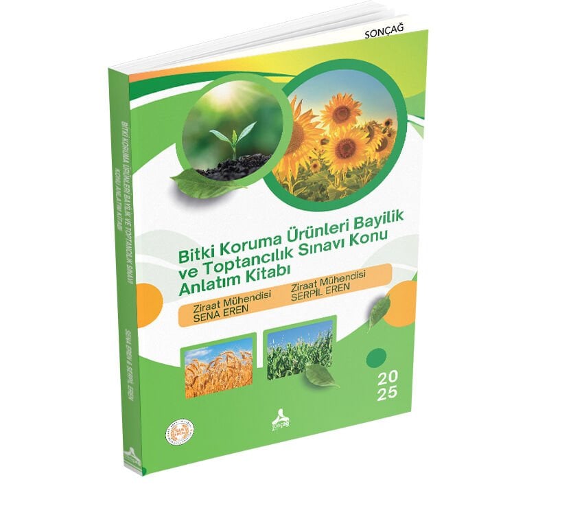 BİTKİ KORUMA ÜRÜNLERİ BAYİLİK VE TOPTANCILIK SINAVI KONU ANLATIM KİTABI