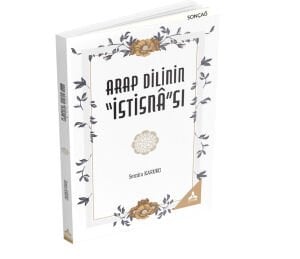 ARAP DİLİNİN “İSTİSNÂ”SI
