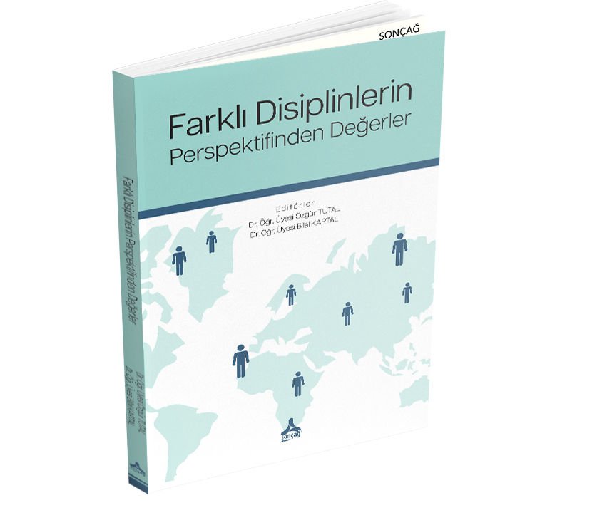 FARKLI DİSİPLİNLERİN PERSPEKTİFİNDEN DEĞERLER