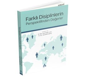 FARKLI DİSİPLİNLERİN PERSPEKTİFİNDEN DEĞERLER