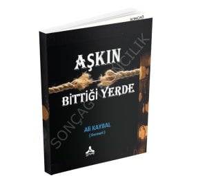 AŞKIN BİTTİĞİ YERDE