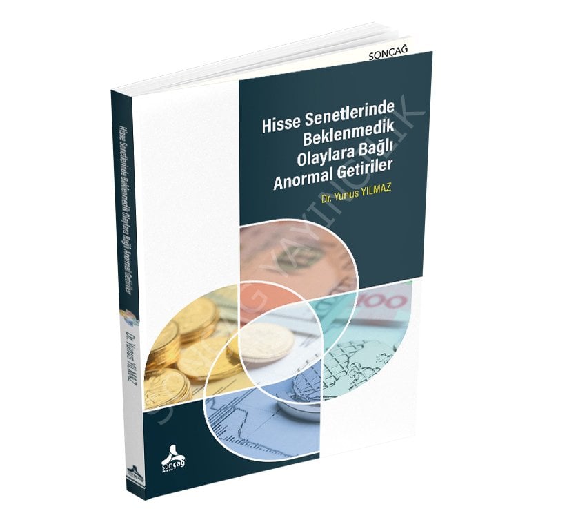 Hisse Senetlerinde Beklenmedik Olaylara Bağlı Anormal Getiriler